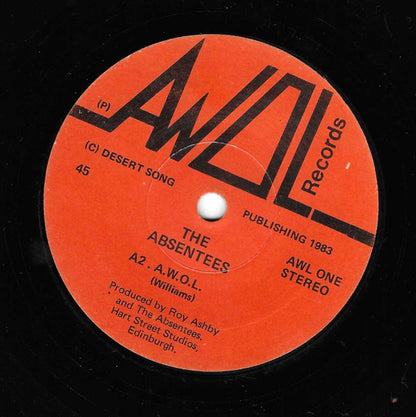 The Absentees (4) :  If You Don't Want Me  (7")
