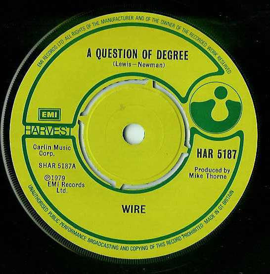 Wire : A Question Of Degree (7", Single)