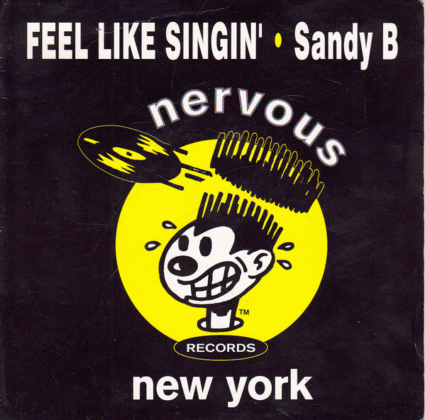 Sandy B : Feel Like Singin' (7")