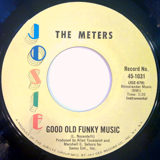 The Meters : Good Old Funky Music / Sassy Lady (7", Single)
