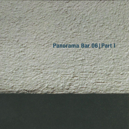 Various : Panorama Bar 06 Part I (12")