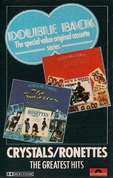 The Ronettes / The Crystals : Phil Spector Wall Of Sound Vol 1 / Vol 3 (Cass, Comp, Mono, RE)