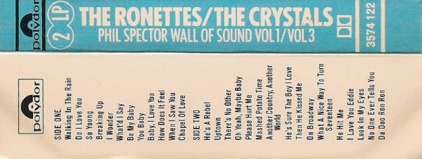 The Ronettes / The Crystals : Phil Spector Wall Of Sound Vol 1 / Vol 3 (Cass, Comp, Mono, RE)