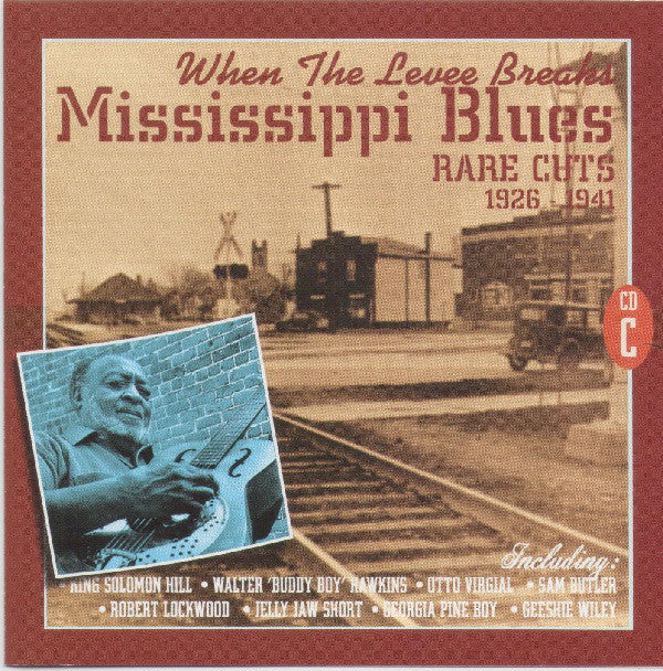 Various : When The Levee Breaks (Mississippi Blues) (4xCD, Comp, RM + Box)