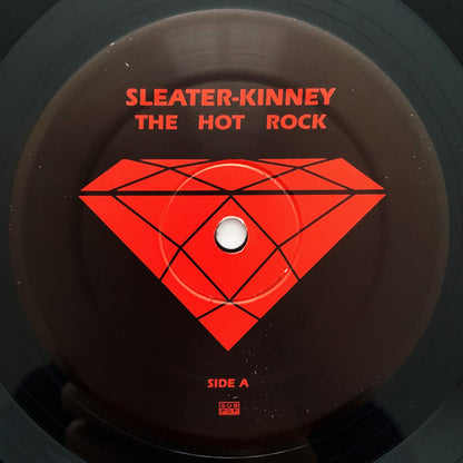 Sleater-Kinney : The Hot Rock (LP, Album, RE, RM)