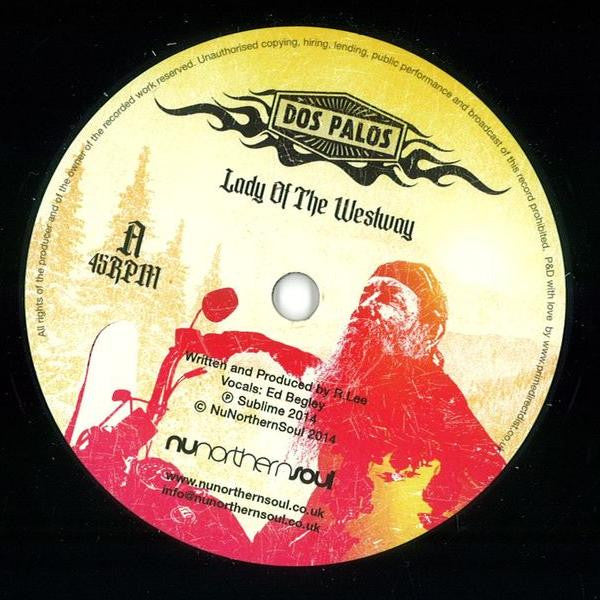 Dos Palos : Lady Of The Westway (7", Ltd)