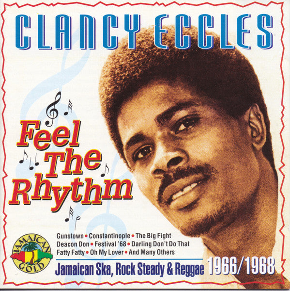 Clancy Eccles : Feel The Rhythm (CD, Comp)