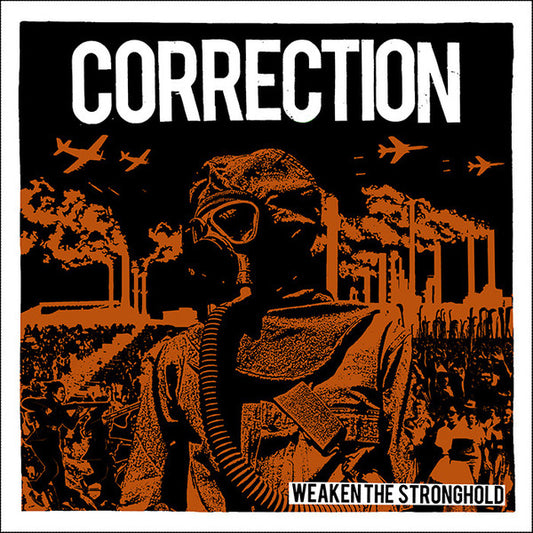 Correction (2) : Weaken The Stronghold (7")