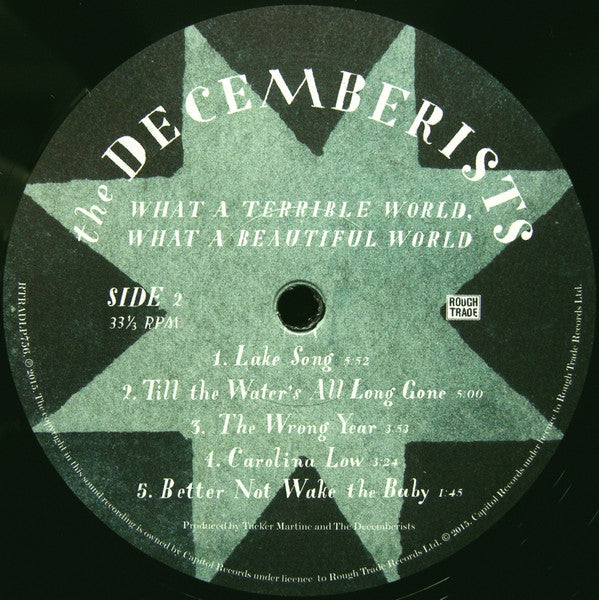 The Decemberists : What A Terrible World, What A Beautiful World (LP + LP, S/Sided, Etch + Album, 180)