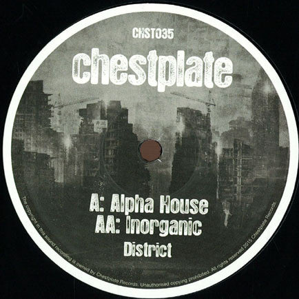 District (4) : Alpha House / Inorganic (12")