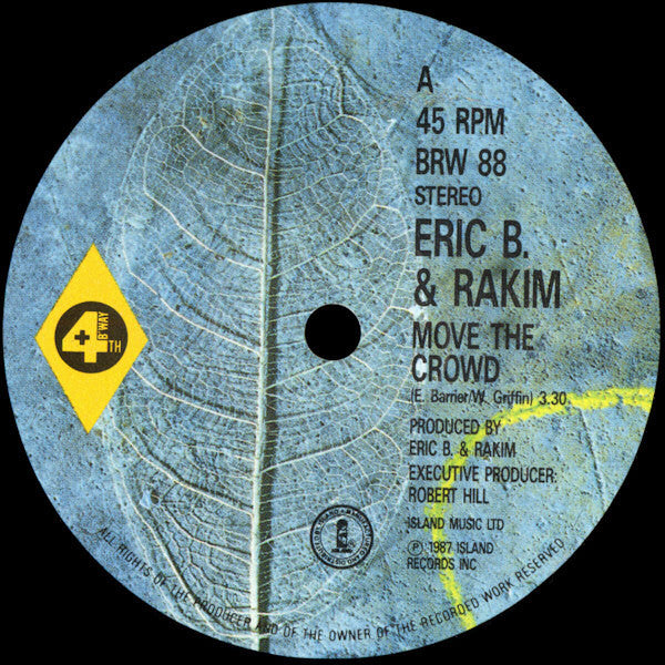 Eric B. & Rakim : Move The Crowd (7", Single)