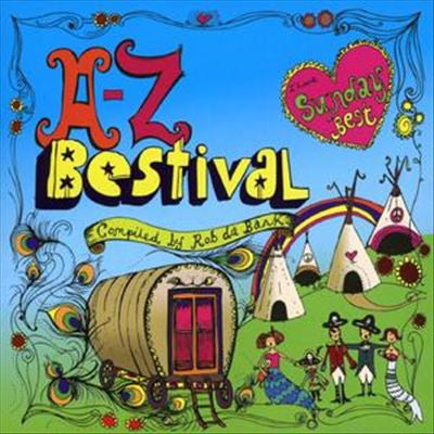 Compiled by Rob Da Bank* : A To Z Bestival (2xCD, Comp)