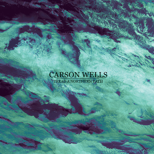 Carson Wells : Tread a Northern Path (LP, Album)