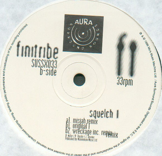 Finitribe : Squelch 1 (12", Single)