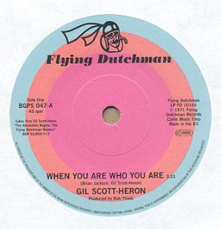 Gil Scott-Heron : When You Are Who You Are / Free Will (Alt Take 1) (7")