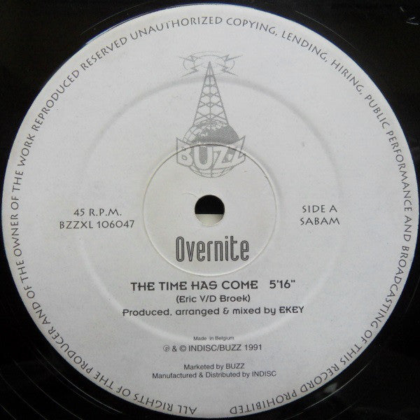 Overnite : The Time Has Come / Pure Climax (12")