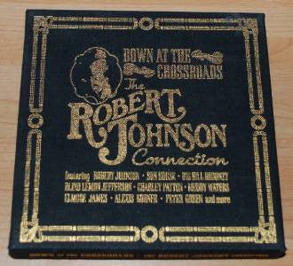 Various : Down At The Crossroads: Robert Johnson Connection (3xCD, Comp + Box)