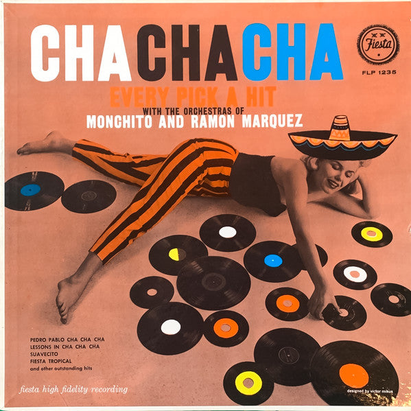 Ramón Márquez & His Orchestra / Ramon Monchito Y Su Orquesta : Cha Cha Cha Every Pick A Hit (LP, Album)