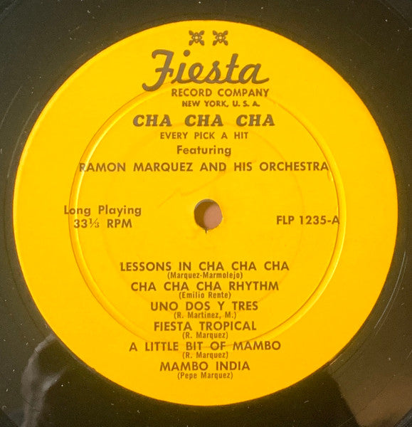 Ramón Márquez & His Orchestra / Ramon Monchito Y Su Orquesta : Cha Cha Cha Every Pick A Hit (LP, Album)
