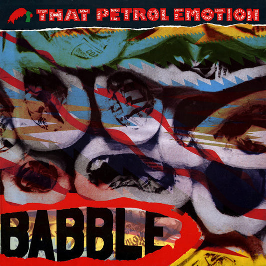 That Petrol Emotion : Babble (LP, Album)