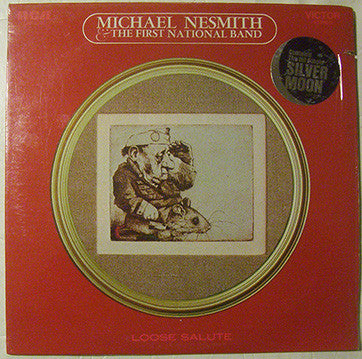 Michael Nesmith & The First National Band : Loose Salute (LP, Album, Hol)