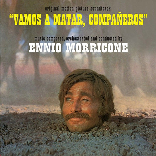 Ennio Morricone : Vamos A Matar Compañeros (Original Motion Picture Soundtrack) (LP, Album, RE, 180)