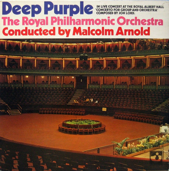 Deep Purple, The Royal Philharmonic Orchestra* Conducted By Malcolm Arnold : Concerto For Group And Orchestra (LP, Album, RP, Gat)