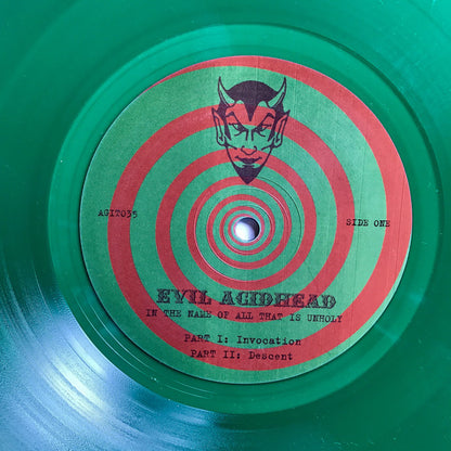 Evil Acidhead : In The Name Of All That Is Unholy (2xLP + CD + Album, Ltd, RE, RM, gre)