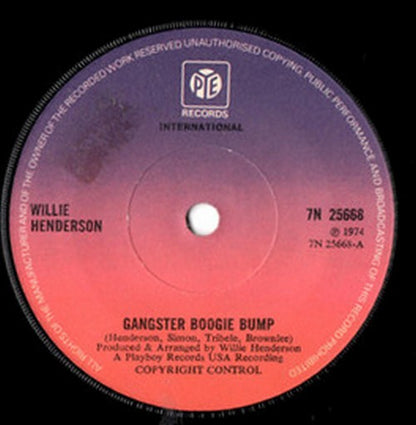 Willie Henderson : Gangster Boogie Bump / Let's Merengue (7", Single, Mono, Sol)