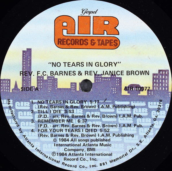 Rev. F.C. Barnes* And Rev. Janice Brown : No Tears In Glory (LP)