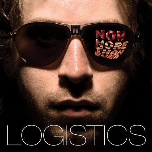 Logistics : Now More Than Ever (4x12", Album)