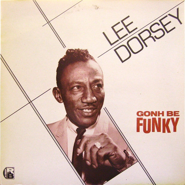 Lee Dorsey : Gonh Be Funky (LP, Comp, Bea)