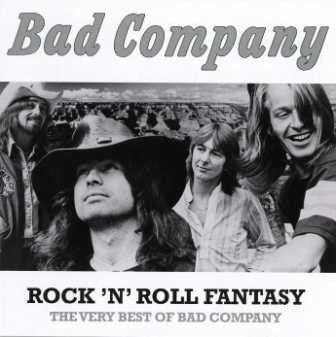Bad Company (3) : Rock 'n' Roll Fantasy The Very Best Of Bad Company (CD, Comp)