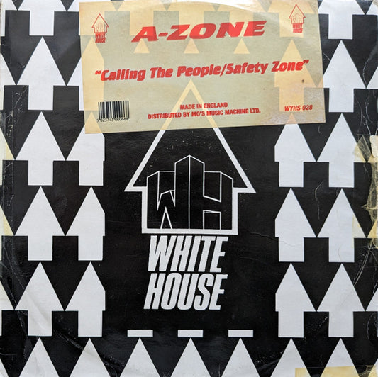 A-Zone : Calling The People / Safety Zone (12")