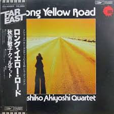 Toshiko Akiyoshi Quartet : Long Yellow Road (LP)