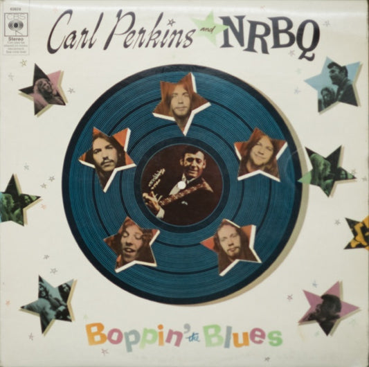 Carl Perkins And NRBQ : Boppin' The Blues (LP, Album)