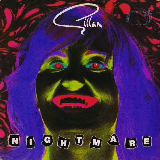 Gillan : Nightmare (7", Single, Glo)