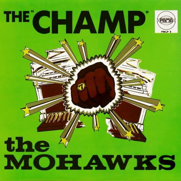 The Mohawks : The Champ (LP, Album, RE)