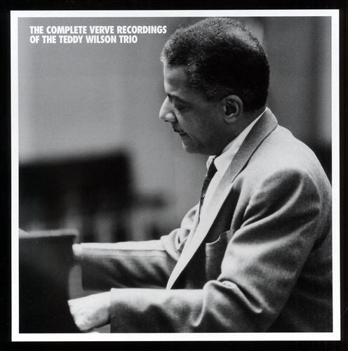 Teddy Wilson Trio : The Complete Verve Recordings Of The Teddy Wilson Trio  (5xCD, Mono, RE + Box, Comp, Ltd, Num)
