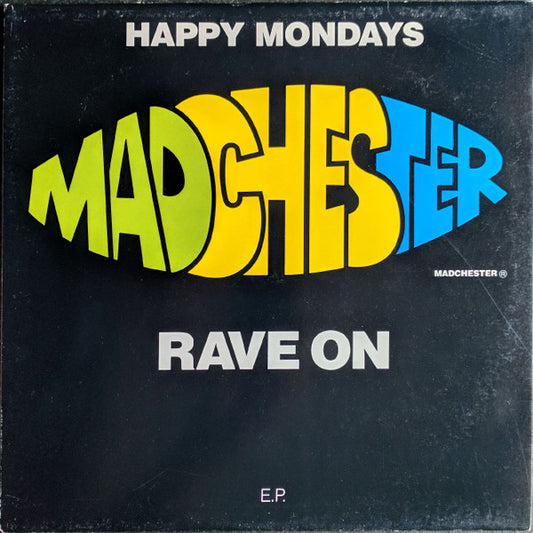 Happy Mondays : Madchester Rave On (12", EP, Emb)