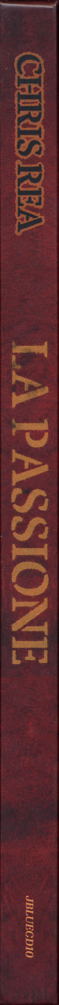 Chris Rea : La Passione (2xCD, Album, RE, RM, S/Edition + 2xDVD-V + Box, Dl)