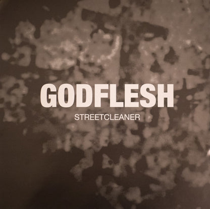 Godflesh : Streetcleaner (LP, Album, Ltd, RE, RM, Ora)
