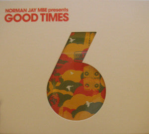 Norman Jay MBE* : Good Times 6 (3xLP, Comp)