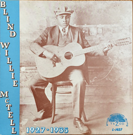 Blind Willie McTell : 1927-1935 (LP, Comp)