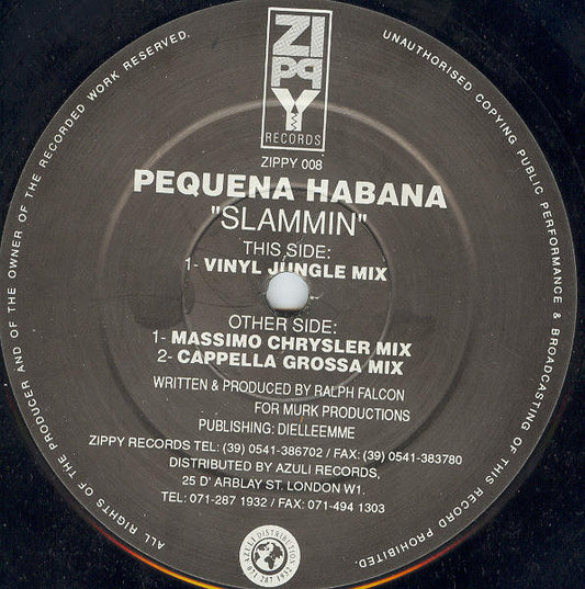Pequena Habana : Slammin' (12")