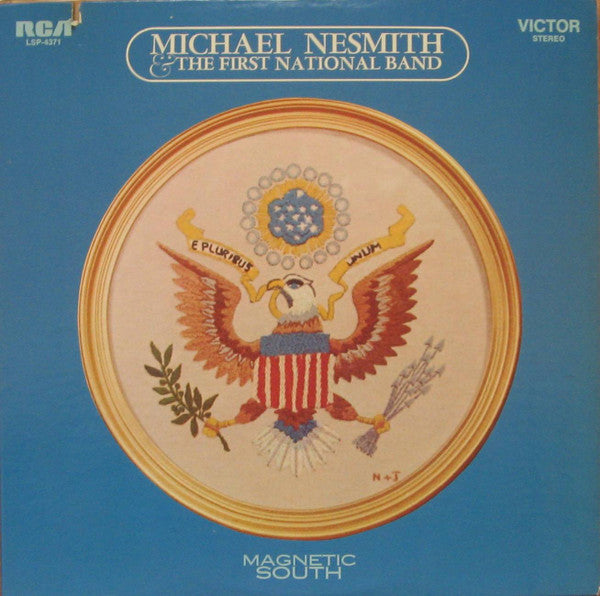 Michael Nesmith & The First National Band : Magnetic South (LP, Album, Dyn)