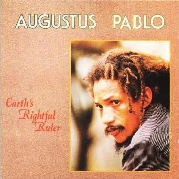 Augustus Pablo : Earth's Rightful Ruler (LP, Album)