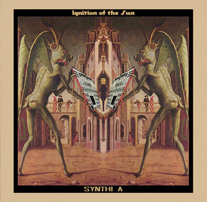 Synthi A : Ignition Of The Sun (LP, Album)