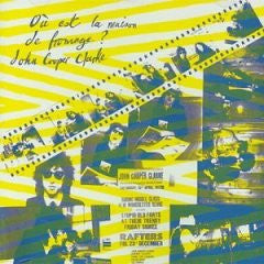 John Cooper Clarke : Où Est La Maison De Fromage? (LP, Album)