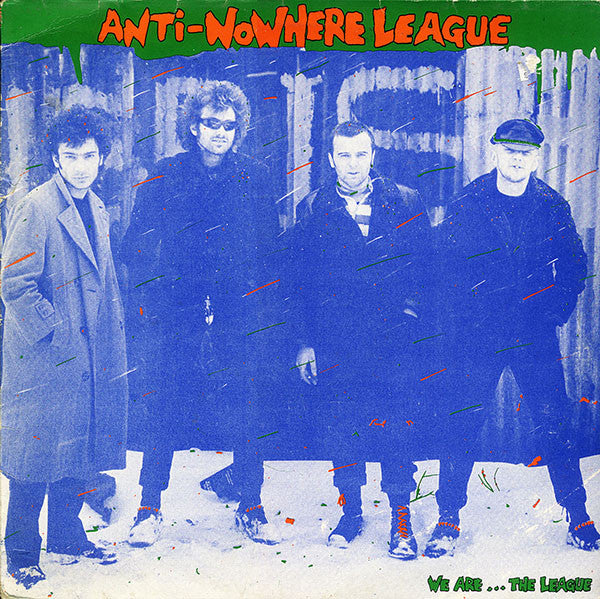 Anti-Nowhere League : We Are...The League (LP, Album)